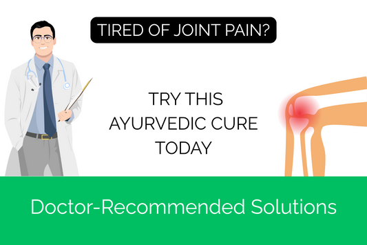Which Is the Best Ayurvedic Medicine for Arthritis? Doctor-Recommended Solutions